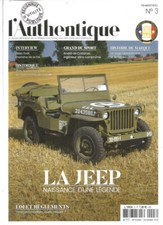 L'AUTHENTIQUE N°03 - LA JEEP - NAISSANCE LEGENDE - MOTOBECANE & SUPERCULASSE