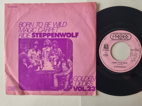 Steppenwolf born be - born, to
