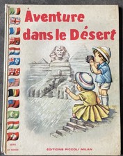 « Aventure dans le désert » illustrations de Mariapia Éditions Piccoli Milan