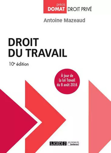 Droit travail 10ème ed - travail,,