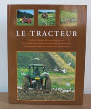 Le tracteur L'histoire