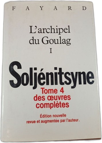 Archipel goulag 1 - l'archipel, du