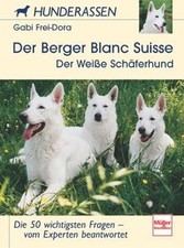 Der Berger Blanc Suisse (Der