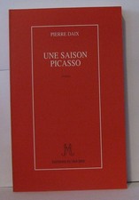 Une saison Picasso | Daix