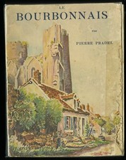 LE BOURBONNAIS PIERRE PRADEL