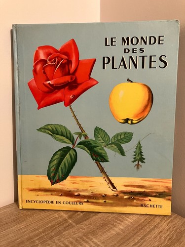 Monde des plantes - le,