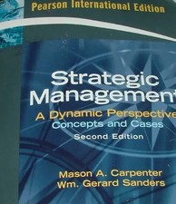 STRATEGIC MANAGEMENT A Dynamic Perspective Concepts and Cases Intern-al/2nd Edit