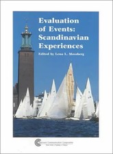 Evaluation of Events: Scandinavian Experiences, Lena Larsson Mossberg