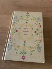 Delly, Le roseau brisé