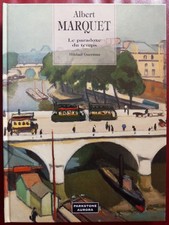 Albert MARQUET : Le paradoxe