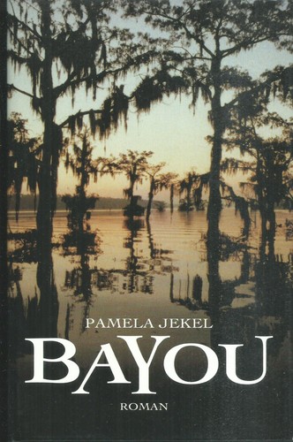 Bayou pamela jekel en - (,
