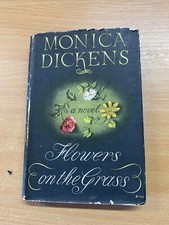 1950 MONICA DICKENS "FLEURS SUR L'HERBE" FICTION LIVRE RELIE (P3)