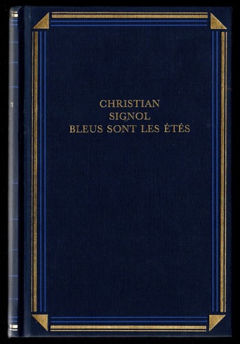 Bleus sont les etés - bleus,