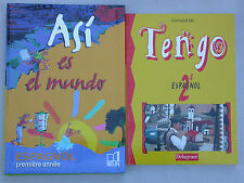 Asi es el mundo 4e et 3e / Tengo 2nd Apprendre l'espagnol collège & lycée 3 vol.