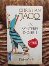 Livre roman Les Mystères d Osiris, tome 1 : L arbre de vie de Christian Jacq