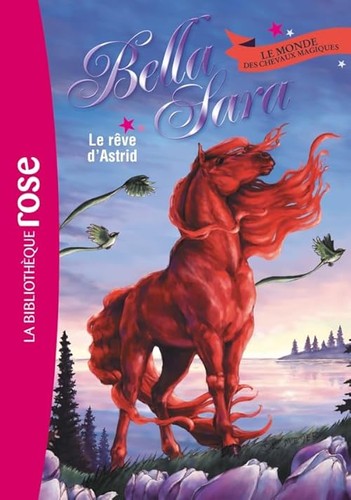 Bella sara le rêve - bella,
