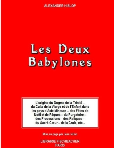 Jean leduc les deux babylones - les,