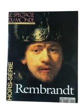 CD00001291 Collectif | Le Spectacle du monde. Hors-série n°4 Rembrandt