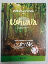 Nature en famille avec Ushuaïa.Découvertes et Balades activités au fil des