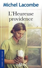 L'Heureuse providence - Lacombe, Michel