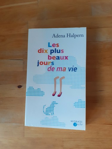 Les dix plus beaux jours - de, ma