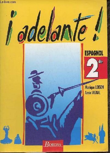 Adelante 2de manuel - adelante, élève