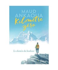 Kilomètre zéro: Le chemin du