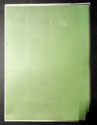 Accucraft trains catalog 2004 - accucraft,
