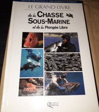 Le grand livre de la chasse