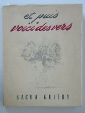 GUITRY (Sacha). Et puis voici