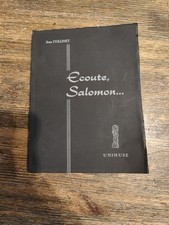 RARE Livre de Jean Collinet Écoute Salomon Éd. Originale Unimuse 1958 Dédicacé.