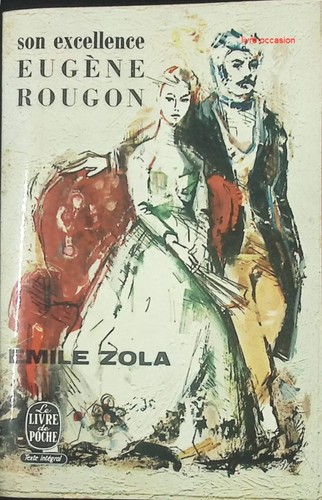 Son excellence eugène - excellence, rougon