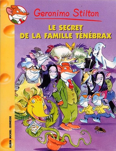 Geronimo stilton tome le - tome, 17