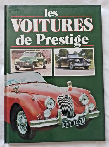 Les voitures prestige - les,