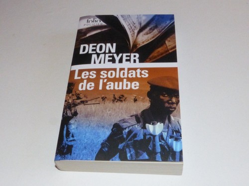 Deon meyer les soldats de - soldats,