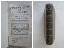 BIENAISE : LES OPERATIONS DE CHIRURGIE, estomac, maux vénériens, 1688.