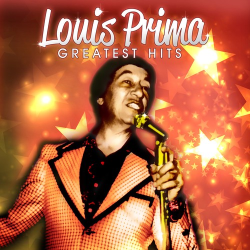 Louis prima greatest hits - prima,
