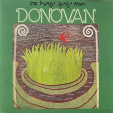 The Hurdy Gurdy Man, Donovan