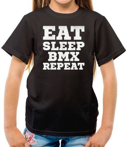Eat sleep bmx - eat,