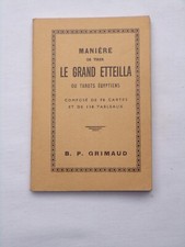 Manière de tirer le grand Etteilla ou tarots égyptiens - 1964 - Cartomancie