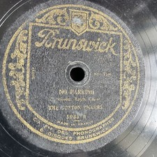 78 RPM THE COTTON PICKERS - St louis Gal - No parking - BRUNSWICK 1033 FR PRESS
