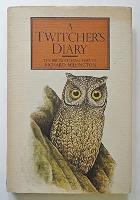 Twitchers diary the - diary:, bird