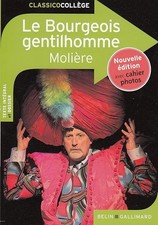 Le Bourgeois gentilhomme: Nouvelle édition - MOLIERE