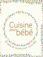 Cuisine pour bébé - Collectif - V298837
