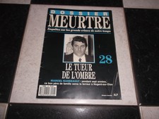 DOSSIER MEURTRE N°28 : MARCEL BARBEAULT : LE TUEUR DE L'OMBRE / TUEUR DE L'OISE