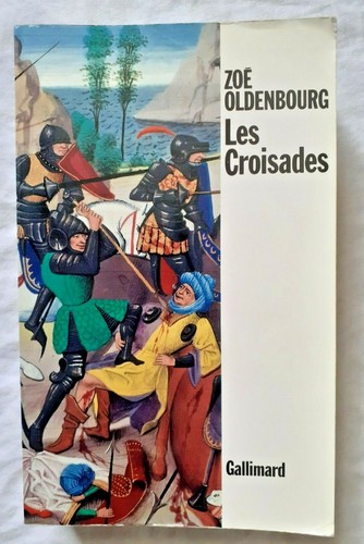 Les croisades par zoé - les,
