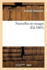 Nouvelles voyages - nouvelles, et