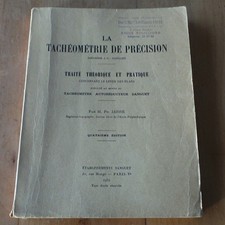 RARE - LA TACHEOMETRIE DE PRECISION - METHODE SANGUET - 1954