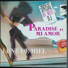 Lune de Miel - Paradise mi amor "re-mix DJ" (12" vinyle maxi 45t)