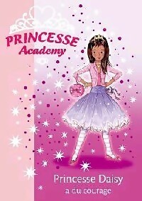 Princesse academy tome iii - princesse,